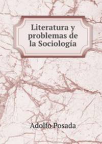 Literatura y problemas de la Sociologia