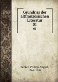 Grundriss der altfranzsischen Literatur. 01