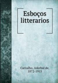 Esbocos litterarios