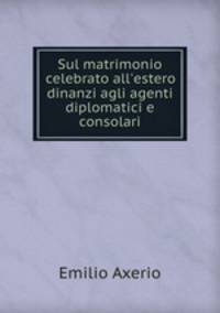 Sul matrimonio celebrato all