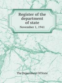 Register of the department of state. November 1, 1941