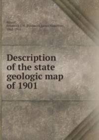 Description of the state geologic map of 1901