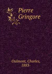 Pierre Gringore