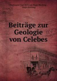 Beitrage zur Geologie von Celebes