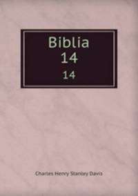 Biblia. Devoted to biblical archaeology and oriental researvh