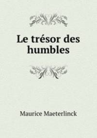 Le trsor des humbles