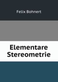 Elementare Stereometrie