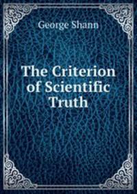 The Criterion of Scientific Truth