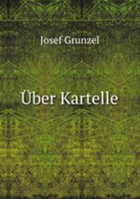 Uber Kartelle