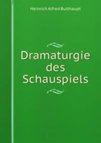 Dramaturgie des Schauspiels