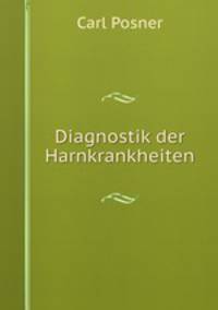 Diagnostik der Harnkrankheiten
