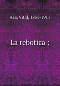 La rebotica :