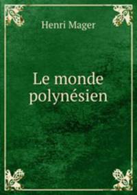 Le monde polynesien