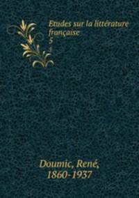 Etudes sur la litterature francaise