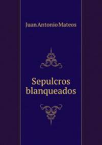 Sepulcros blanqueados