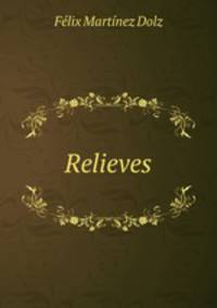 Relieves