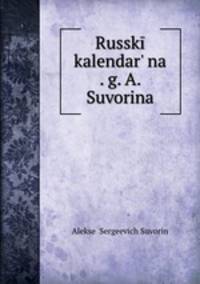 Russk kalendar na . g. A. Suvorina