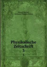 Physikalische Zeitschrift. 3