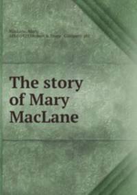 The story of Mary MacLane