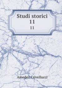 Studi storici. 11