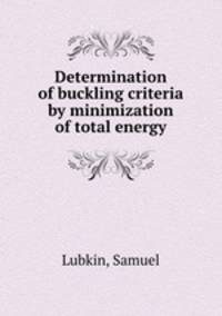 Determination of buckling criteria by minimization of total energy