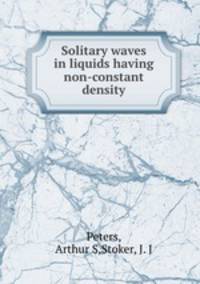 Solitary waves in liquids having non-constant density