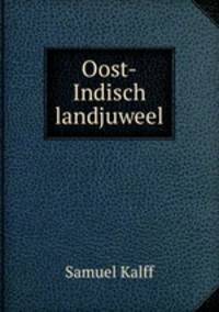 Oost-Indisch landjuweel