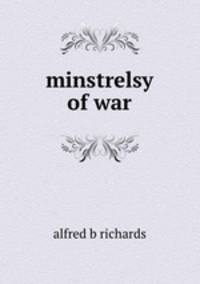 minstrelsy of war