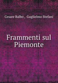 Frammenti sul Piemonte