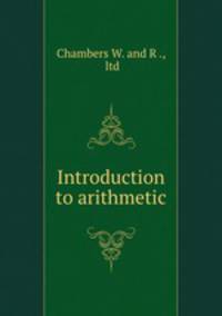 Introduction to arithmetic
