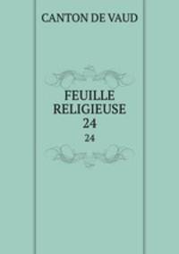FEUILLE RELIGIEUSE. 24