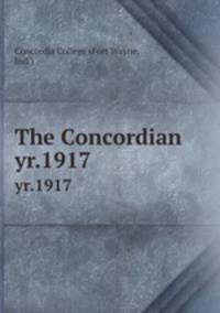 The Concordian. yr.1917