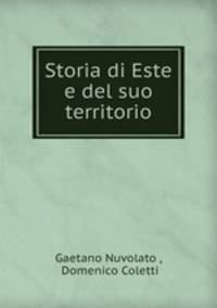 Storia di Este e del suo territorio