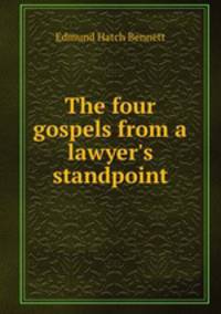 The four gospels from a lawyer