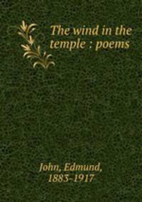 The wind in the temple : poems