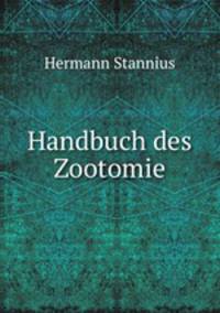 Handbuch des Zootomie