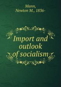 Import and outlook of socialism