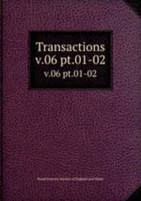 Transactions. v.06 pt.01-02