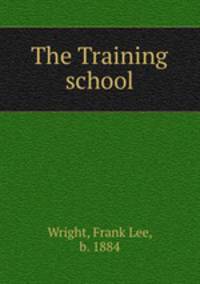 The Training school