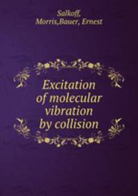 Excitation of molecular vibration by collision