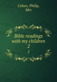 Bible readings with my children. 2