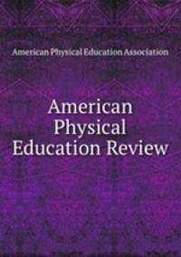 American Physical Education Review