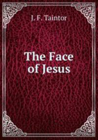 The Face of Jesus