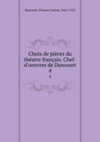 Choix de pieces du theatre francais. Chef-d