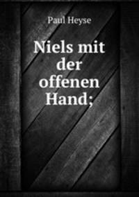 Niels mit der offenen Hand;
