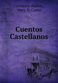 Cuentos Castellanos