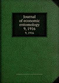 Journal of economic entomology. 9, 1916