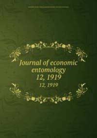 Journal of economic entomology. 12, 1919