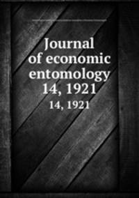 Journal of economic entomology. 14, 1921