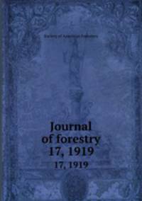 Journal of forestry. 17, 1919